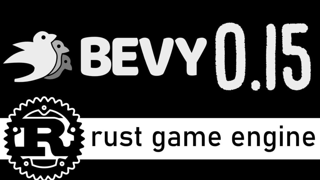 The Bevy open-source cross platform 2d/3D game engine/framework Bevy just released Bevy 0.15 adding Required Components, Bevy Remote and more