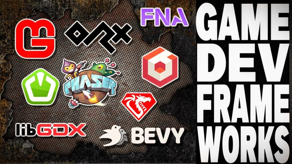 Game Development Frameworks, the best of in 2023